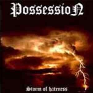 Possession - Storm of Hateness FLAC