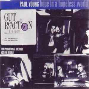 Paul Young - Hope In A Hopeless World FLAC