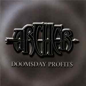 Archer - Doom$day Profit$ FLAC