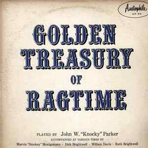 John W. "Knocky" Parker - Golden Treasury Of Ragtime FLAC
