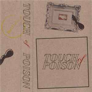 Touch Of Poison - Moat FLAC