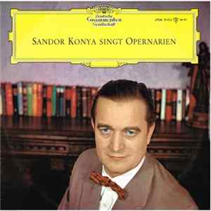 Sándor Kónya - Sándor Kónya Singt Opernarien / Recital FLAC