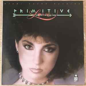 Miami Sound Machine - Primitive Love FLAC