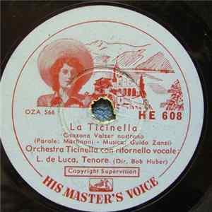 L. De Luca, Orchestra Ticinella - La Ticinella / La Ferrovia Del Generoso FLAC