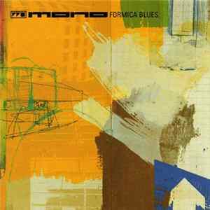 Mono - Formica Blues FLAC