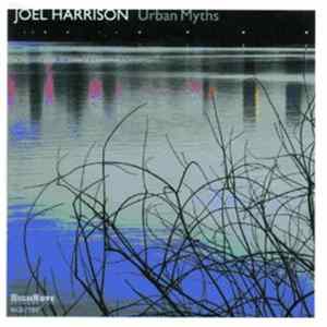Joel Harrison - Urban Myths FLAC
