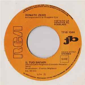 Renato Zero / Claudio Baglioni - Il Tuo Safari / E Tu... FLAC