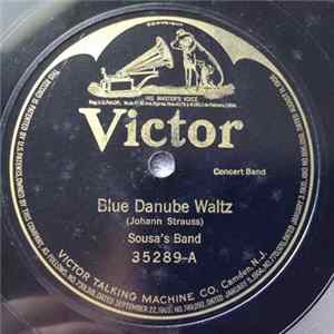 Sousa's Band / Arthur Pryor's Band - Blue Danube Waltz / Southern Roses Waltz FLAC
