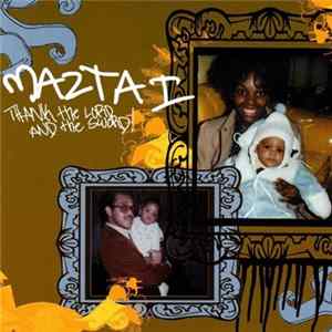 Mazta I - Thank The Lord And The Sword FLAC