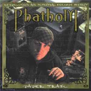 DJ Exclusive Presents Phathom - Paper Trail FLAC