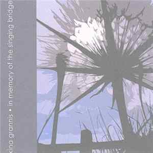 Kina Grannis - In the Memory of the Singing Bridge FLAC