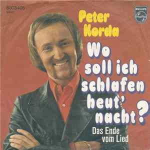 Peter Korda - Wo Soll Ich Schlafen Heut Nacht? FLAC