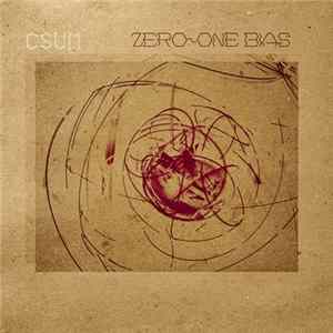 Csum - Zero​-​One Bias FLAC