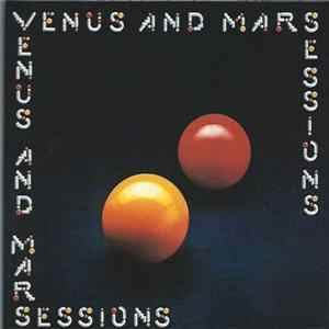 Wings - Venus And Mars Sessions FLAC