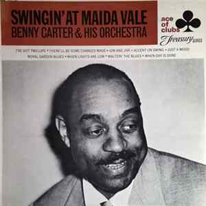 Benny Carter & His Orchestra - Swingin’ At Maida Vale FLAC
