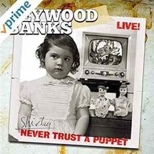 Heywood Banks - Never Trust A Puppet FLAC