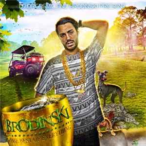 DJ Orgasmic & Brodinski - Best Of Everything - 'The Hip Hop Side' FLAC