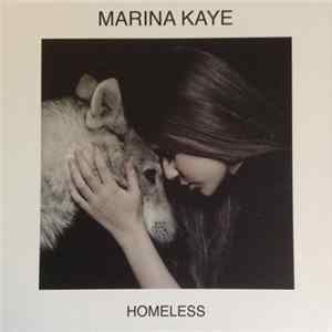 Marina Kaye - Homeless FLAC
