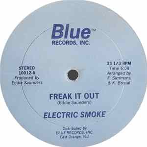Electric Smoke - Freak It Out FLAC