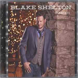 Blake Shelton - Christmas FLAC