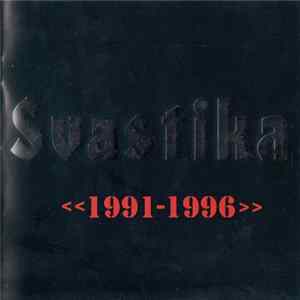 Svastika - <<1991-1996>> FLAC