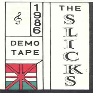 The Slicks - Demotape 1986 FLAC