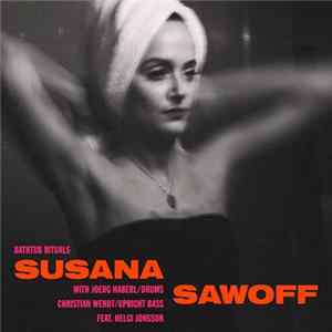 Susana Sawoff - Bathtub Rituals FLAC