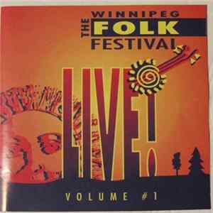 Various - The Winnipeg Folk Festival Live: Volume #1 FLAC