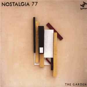 Nostalgia 77 - The Garden FLAC
