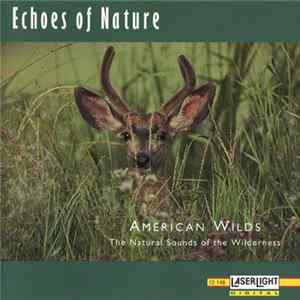 No Artist - American Wilds (The Natural Sounds Of The Wilderness) FLAC