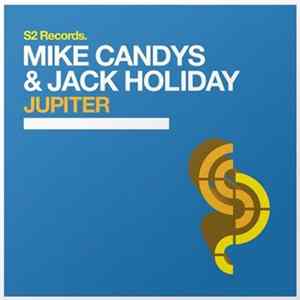 Mike Candys & Jack Holiday - Jupiter FLAC