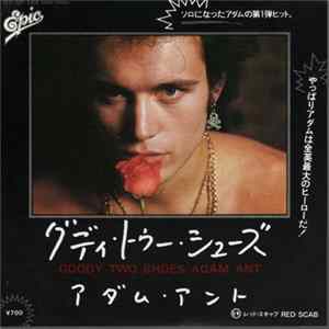 Adam Ant = アダム・アント - グディ・トゥー・シューズ = Goody Two Shoes FLAC
