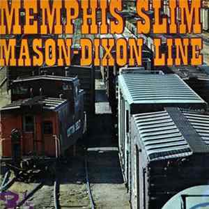 Memphis Slim - Mason Dixon-Line FLAC