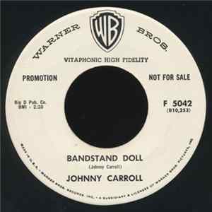 Johnny Carroll - Bandstand Doll / The Swing FLAC
