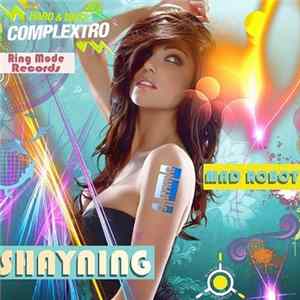 Shayning - Mad Robot FLAC
