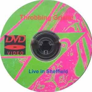 Throbbing Gristle - Live In Sheffield FLAC