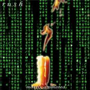 Rush - Matrix Animated FLAC