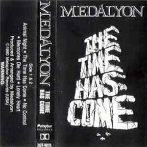 Medalyon - The Time Has Come FLAC