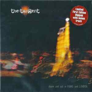 The Tangent - Down And Out In Paris And London FLAC