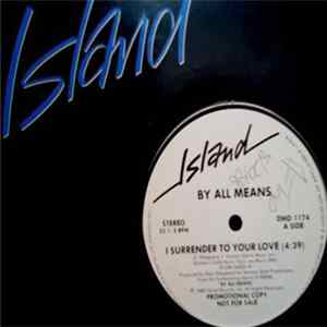 By All Means - I Surrender To Your Love FLAC