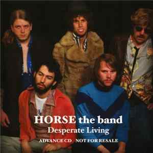 HORSE the band - Desperate Living FLAC