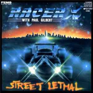 Racer X - Street Lethal FLAC