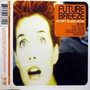 Future Breeze - Why Don't You Dance With Me FLAC