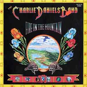 The Charlie Daniels Band - Fire On The Mountain FLAC