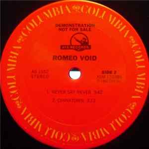 Romeo Void - Never Say Never FLAC
