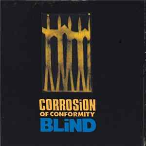 Corrosion Of Conformity - Blind FLAC