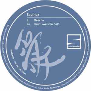 Equinox - Meecha / Your Love's So Cold FLAC
