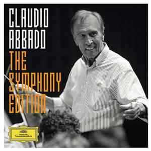 Claudio Abbado - The Symphony Edition FLAC