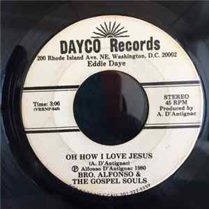 Bro. Alfonso & The Gospel Souls - Get Right And Hold On / Oh How I Love Jesus FLAC