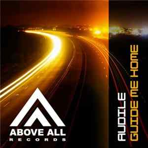 Audile - Guide Me Home FLAC
